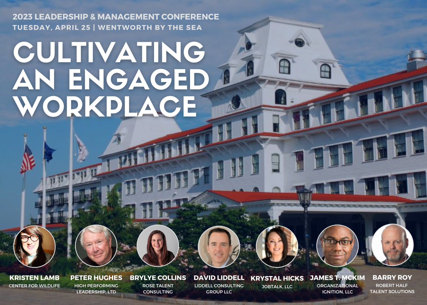 2023 Leadership & Management Conference: Cultivating an Engaged Workplace